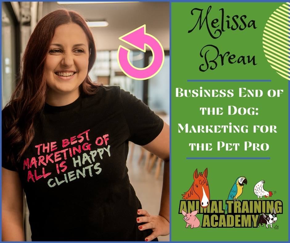 Business End of the Dog: Marketing for the Pet Pro